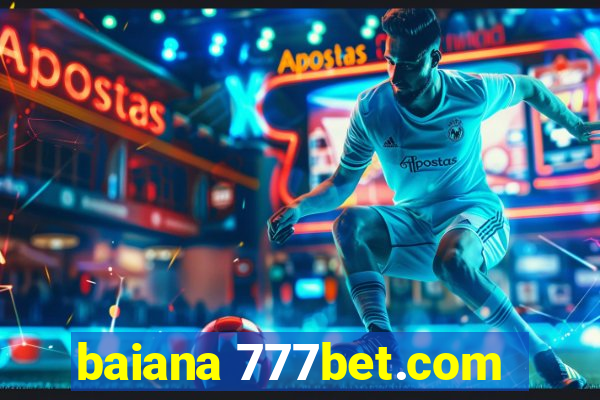 baiana 777bet.com